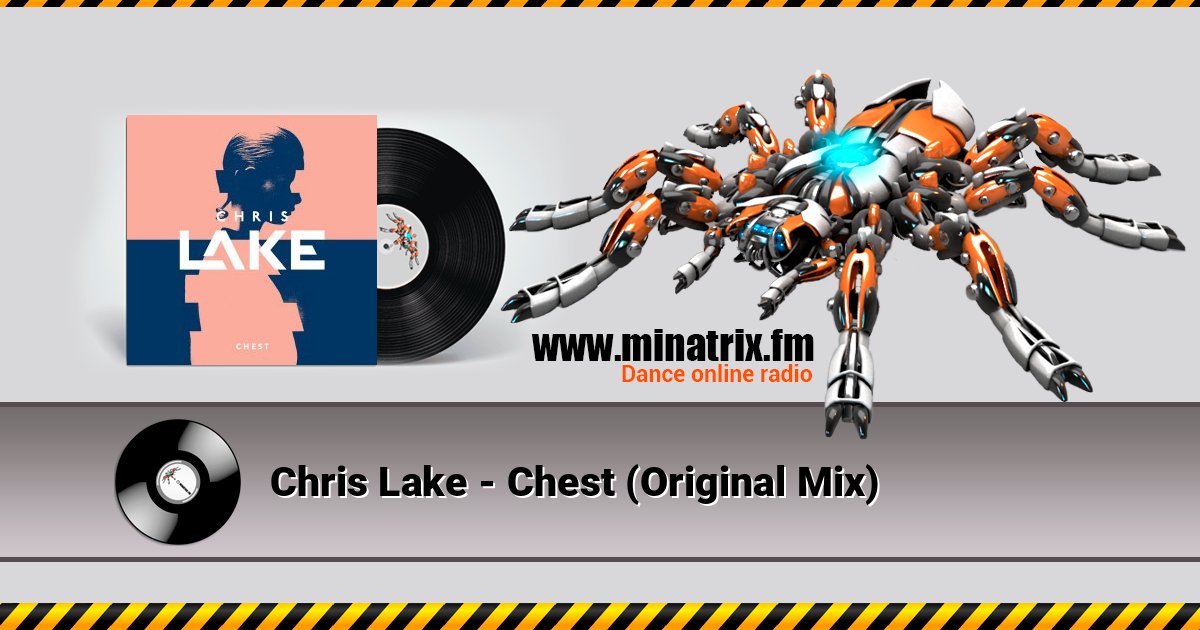 Chris Lake - Chest (Original Mix) Chris Lake - Chest (Original Mix) Online hören und MP3 herunterladen
