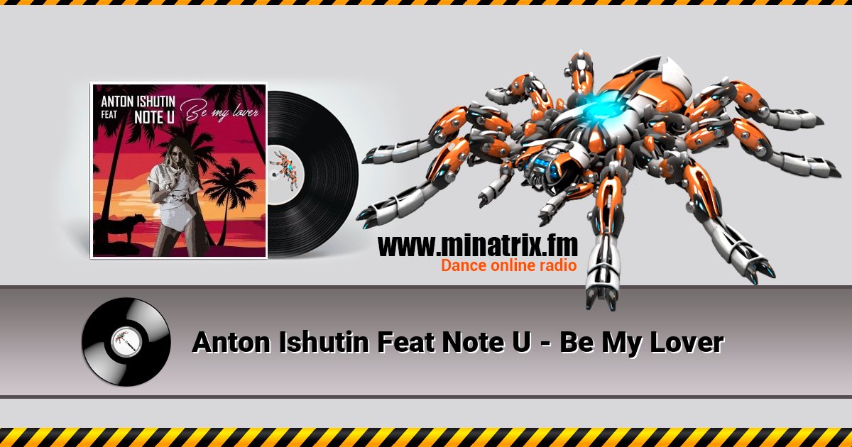 Anton Ishutin Feat Note U - Be My Lover Anton Ishutin Feat Note U - Be My Lover Écouter en ligne et télécharger MP3