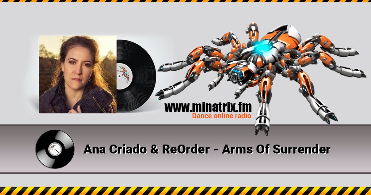 Ana Criado & ReOrder - Arms Of Surrender Ana Criado & ReOrder - Arms Of Surrender Écouter en ligne et télécharger MP3