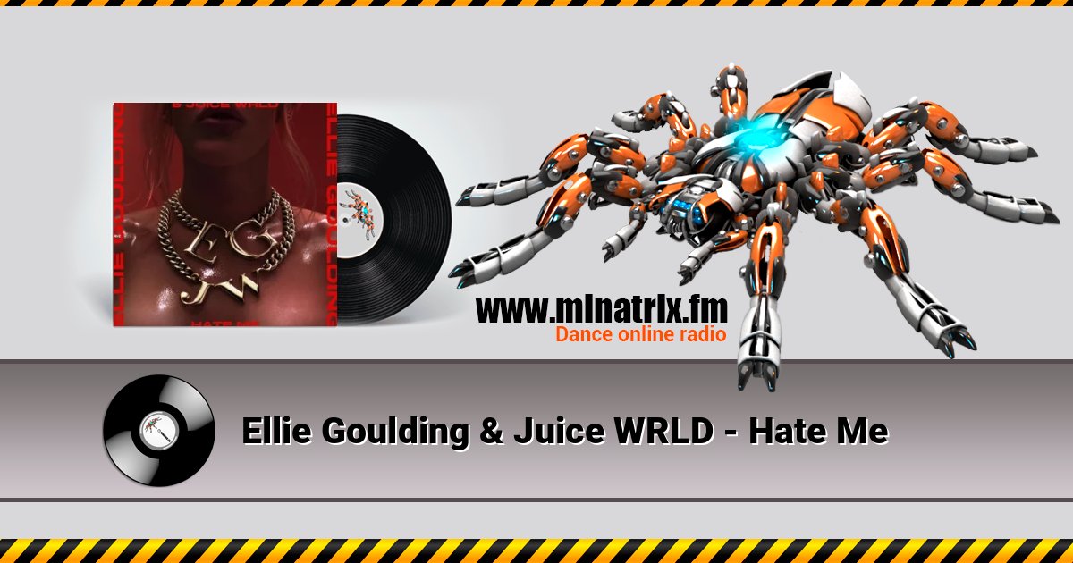 Ellie Goulding & Juice WRLD - Hate Me Ellie Goulding & Juice WRLD - Hate Me Escuchar en línea y descargar MP3