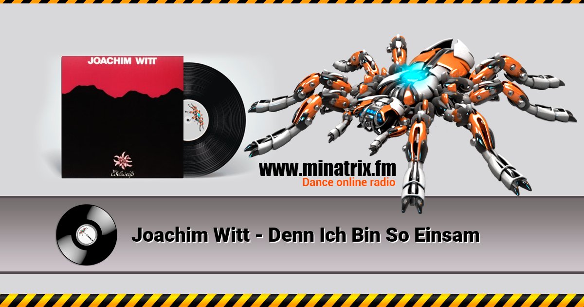 Joachim Witt - Denn Ich Bin So Einsam Joachim Witt - Denn Ich Bin So Einsam скачать бесплатно