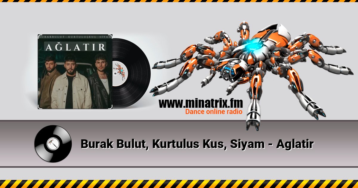 Burak Bulut, Kurtulus Kus, Siyam - Aglatir Burak Bulut, Kurtulus Kus, Siyam - Aglatir Online hören und MP3 herunterladen