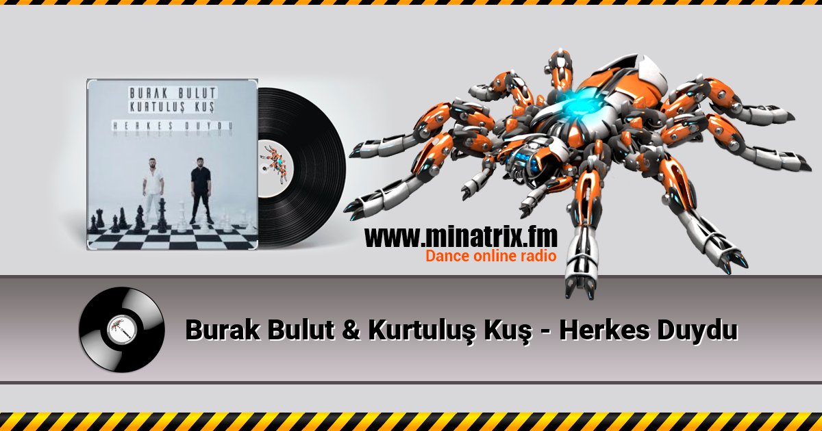 Burak Bulut & Kurtuluş Kuş - Herkes Duydu Burak Bulut & Kurtuluş Kuş - Herkes Duydu Online hören und MP3 herunterladen