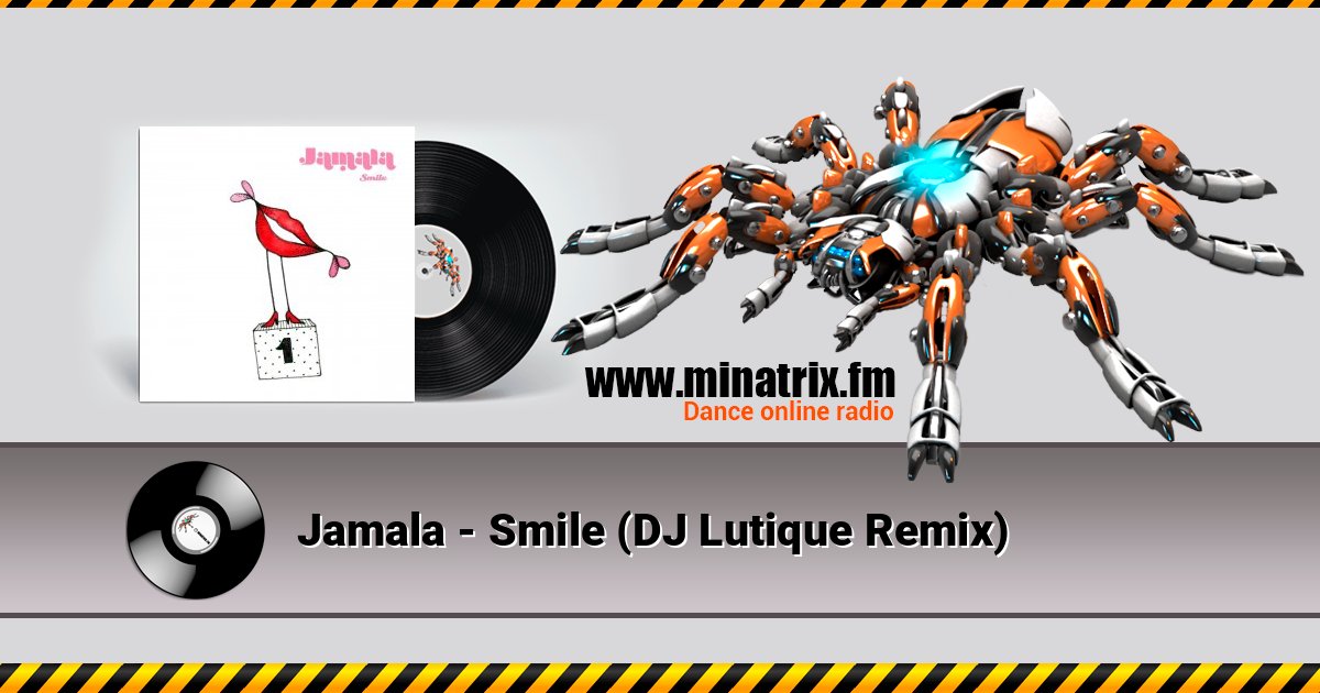 Jamala - Smile (DJ Lutique Remix) Jamala - Smile (DJ Lutique Remix) слушать онлайн и скачать mp3