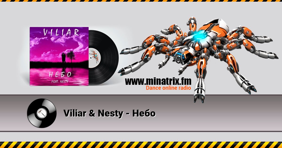 Viliar & Nesty - Небо слушать онлайн и скачать mp3