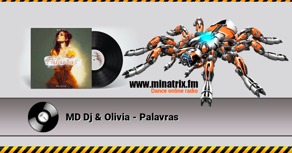 MD Dj & Olivia - Palavras слушать онлайн и скачать mp3