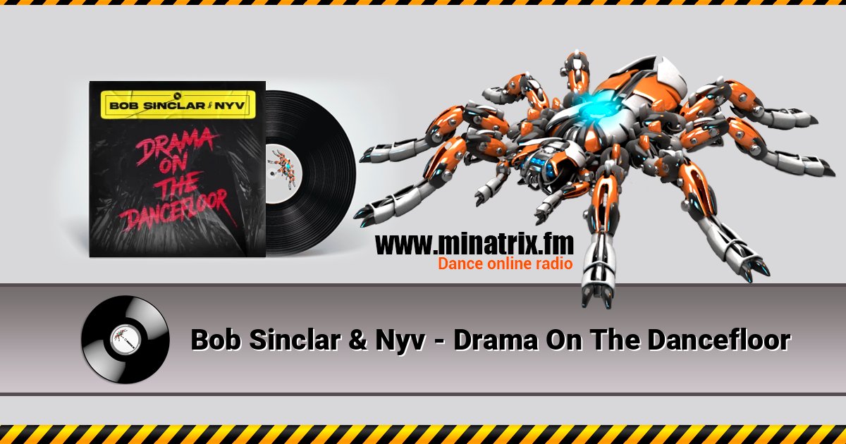 Bob Sinclar & Nyv - Drama On The Dancefloor слушать онлайн и скачать mp3