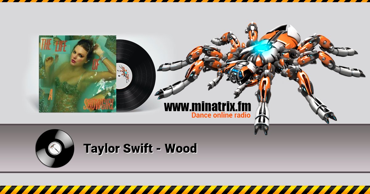Taylor Swift - Wood Listen online and download MP3