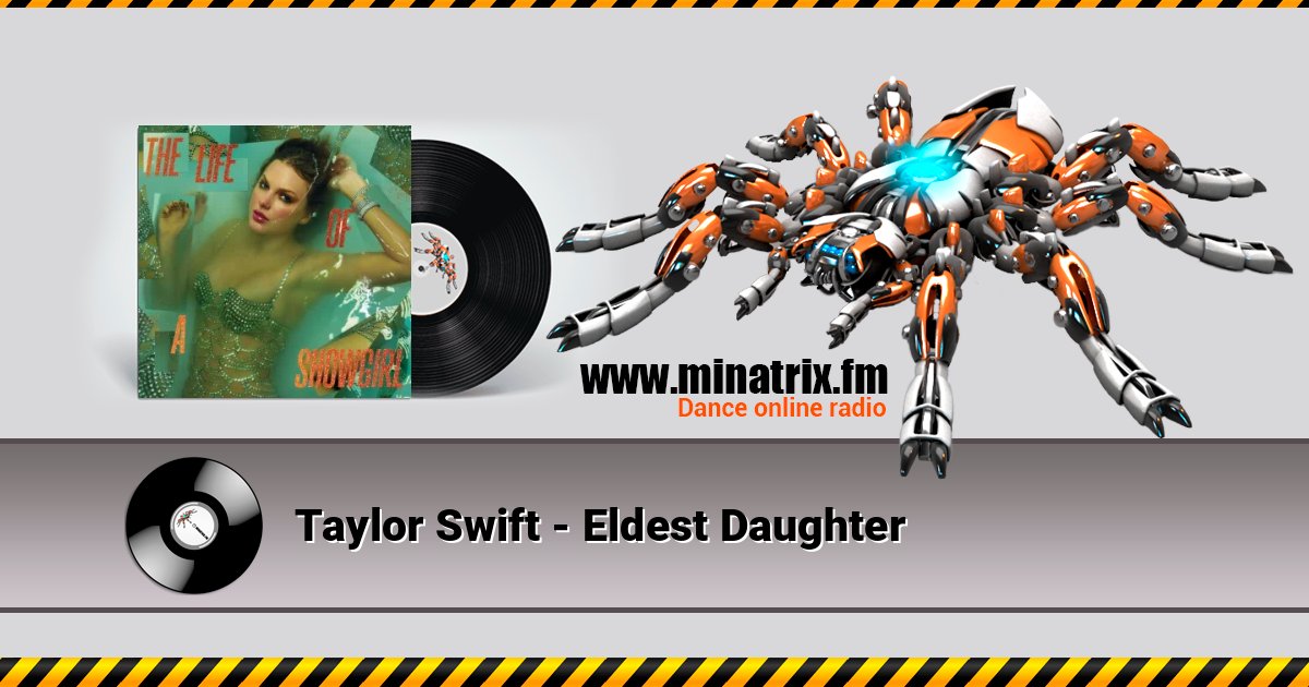 Taylor Swift - Eldest Daughter Listen online and download MP3
