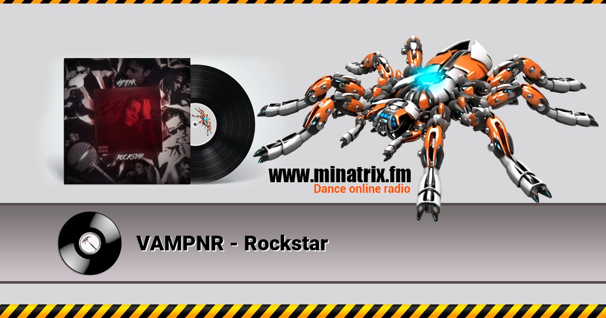 VAMPNR - Rockstar Listen online and download MP3