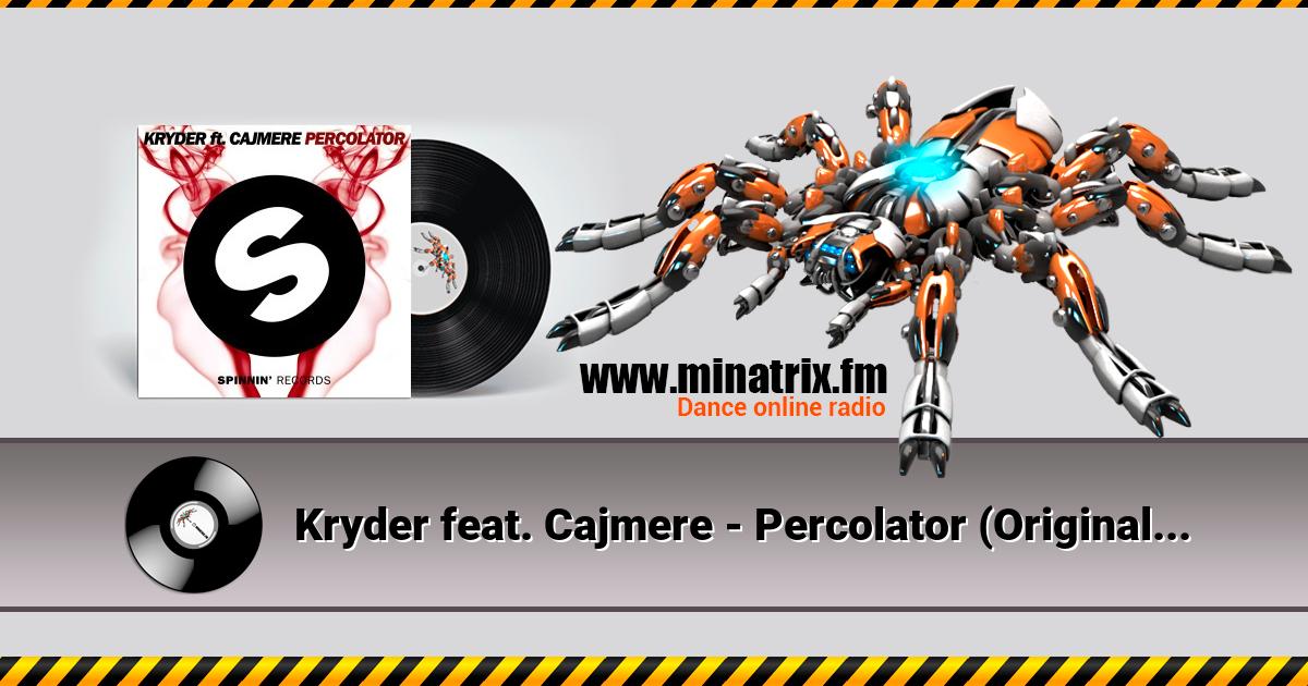 Kryder feat. Cajmere - Percolator (Original Mix)  