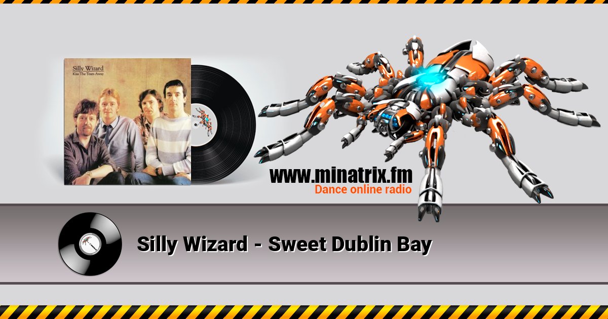 Silly Wizard - Sweet Dublin Bay слушать онлайн и скачать mp3