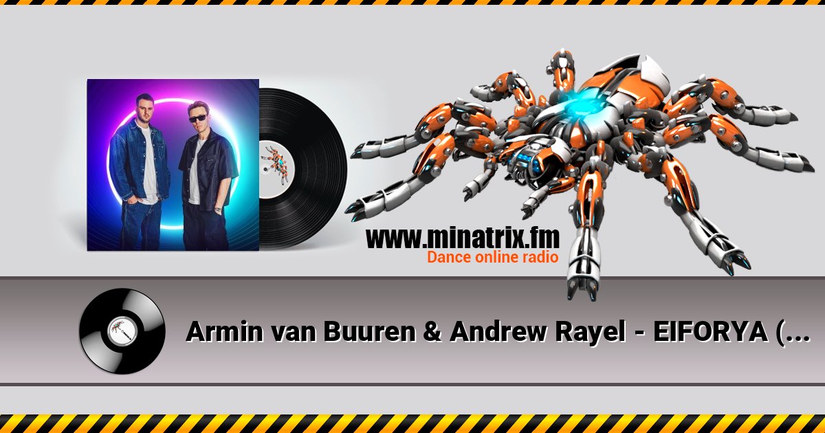 Armin van Buuren & Andrew Rayel - EIFORYA (Bass Modulators Remix) слушать онлайн и скачать mp3