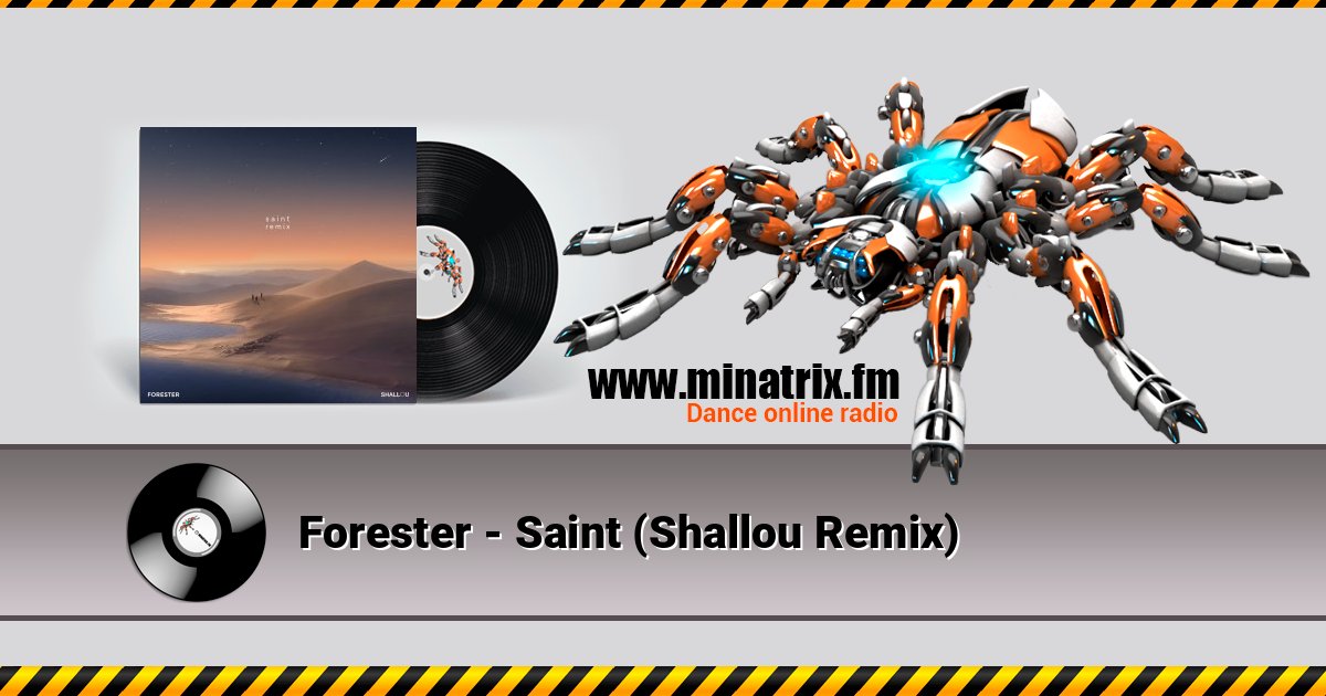 Forester - Saint (Shallou Remix) слушать онлайн и скачать mp3