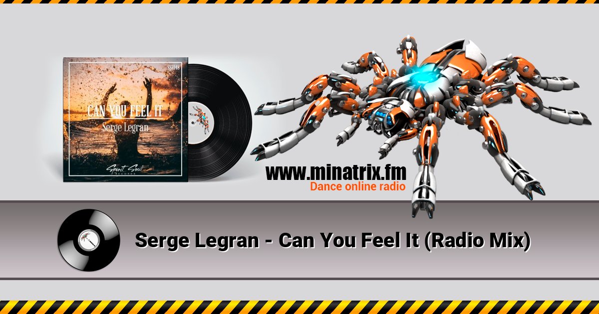 Serge Legran - Can You Feel It (Radio Mix) Serge Legran - Can You Feel It (Radio Mix) слушать онлайн и скачать mp3