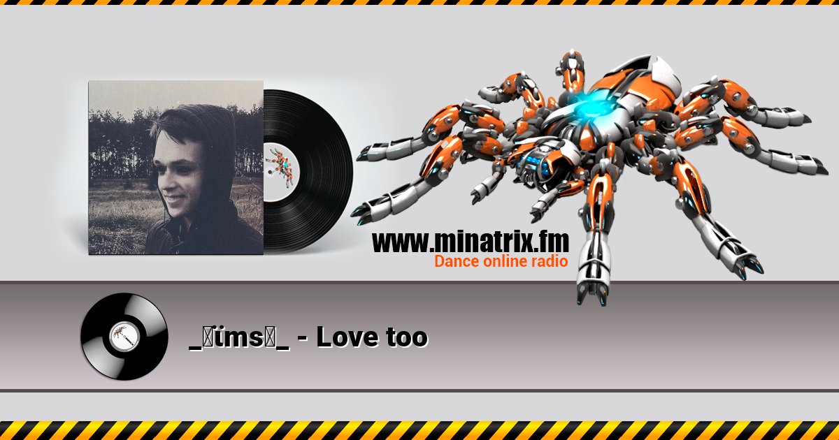 _✝ϊms♄_ - Love too _✝ϊms♄_ - Love too слушать онлайн и скачать mp3