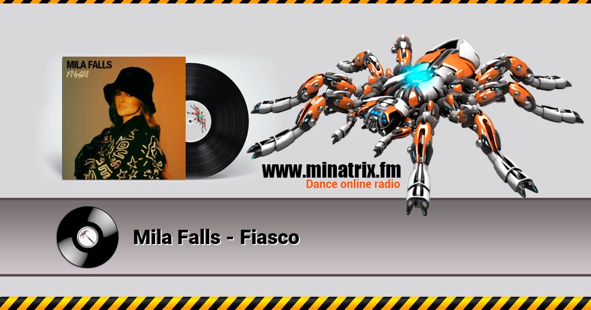 Mila Falls - Fiasco слушать онлайн и скачать mp3
