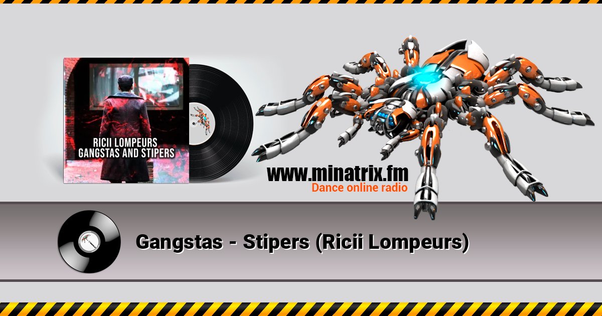 Gangstas - Stipers (Ricii Lompeurs) слушать онлайн и скачать mp3