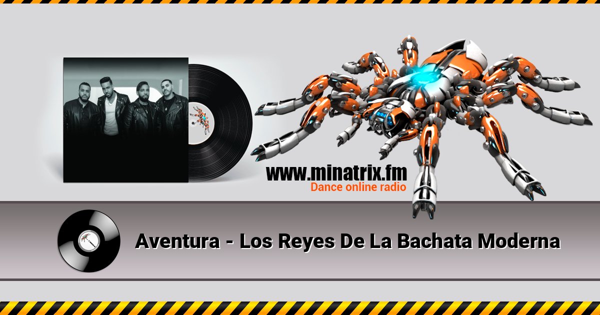 Aventura - Los Reyes De La Bachata Moderna 在线播放并下载 MP3