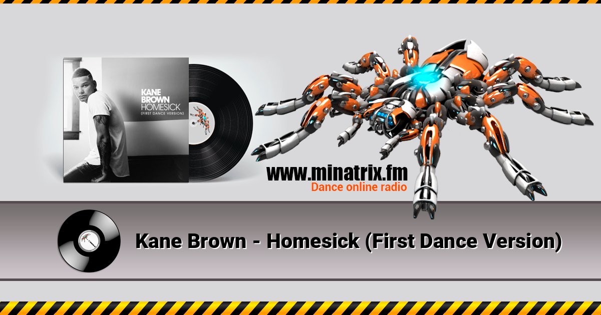 Kane Brown - Homesick (First Dance Version) Kane Brown - Homesick (First Dance Version) слушать онлайн и скачать mp3