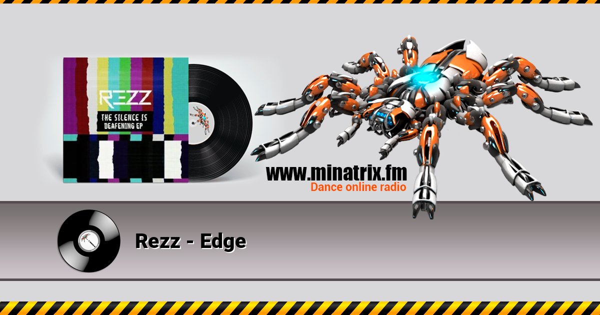 Rezz - Edge слушать онлайн и скачать mp3
