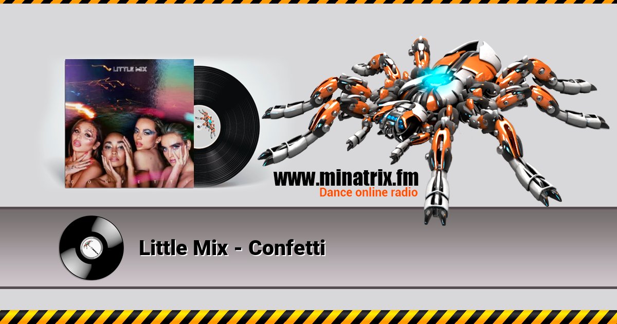 Little Mix - Confetti слушать онлайн и скачать mp3