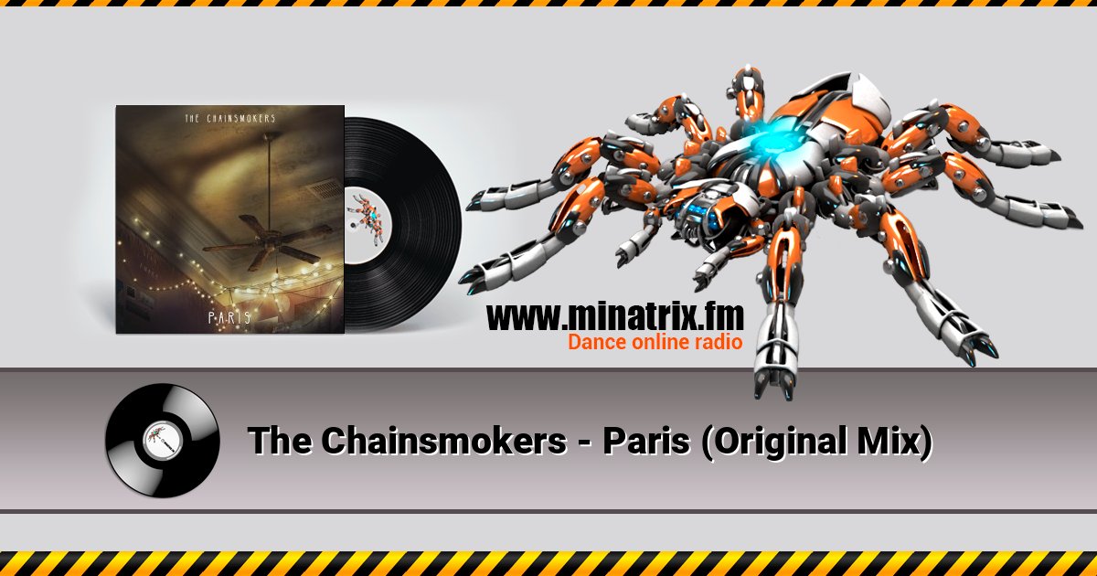 The Chainsmokers - Paris (Original Mix) слушать онлайн и скачать mp3