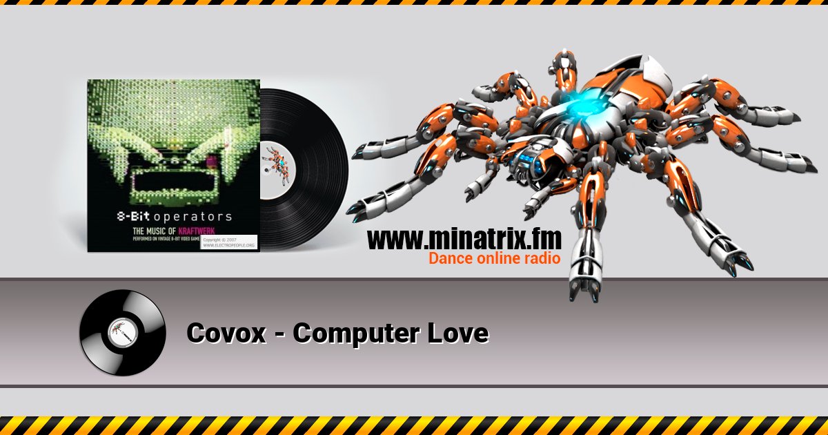 Covox - Computer Love слушать онлайн и скачать mp3