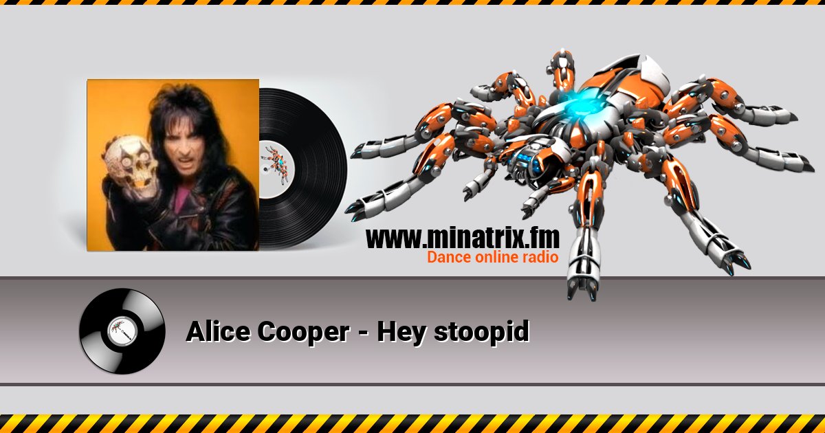 Alice Cooper - Hey stoopid слушать онлайн и скачать mp3