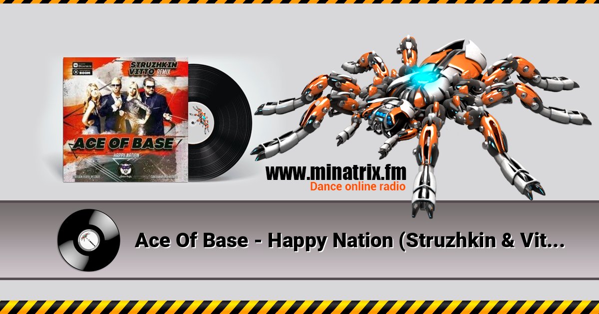 Ace Of Base - Happy Nation (Struzhkin & Vitto remix) Ace Of Base - Happy Nation (Struzhkin & Vitto remix) слушать онлайн и скачать mp3