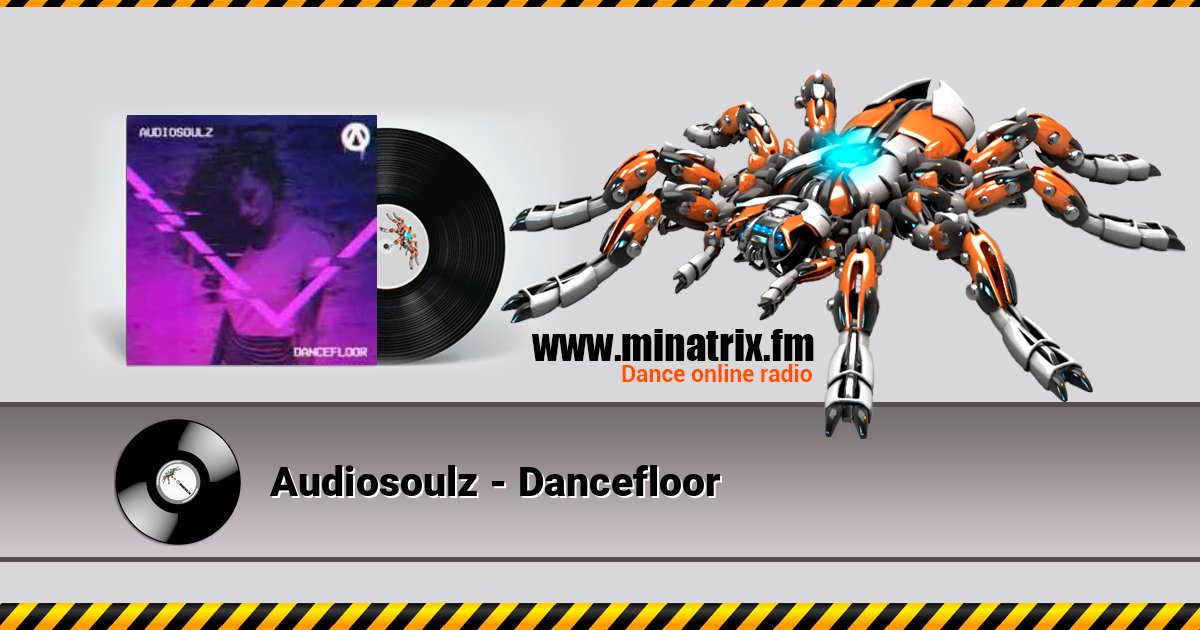 Audiosoulz - Dancefloor Audiosoulz - Dancefloor слушать онлайн и скачать mp3