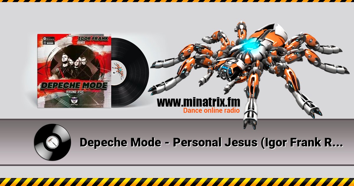 Depeche Mode - Personal Jesus (Igor Frank Remix) Depeche Mode - Personal Jesus (Igor Frank Remix) слушать онлайн и скачать mp3