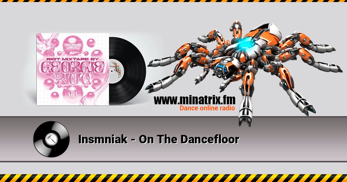 Insmniak - On The Dancefloor Insmniak - On The Dancefloor слушать онлайн и скачать mp3