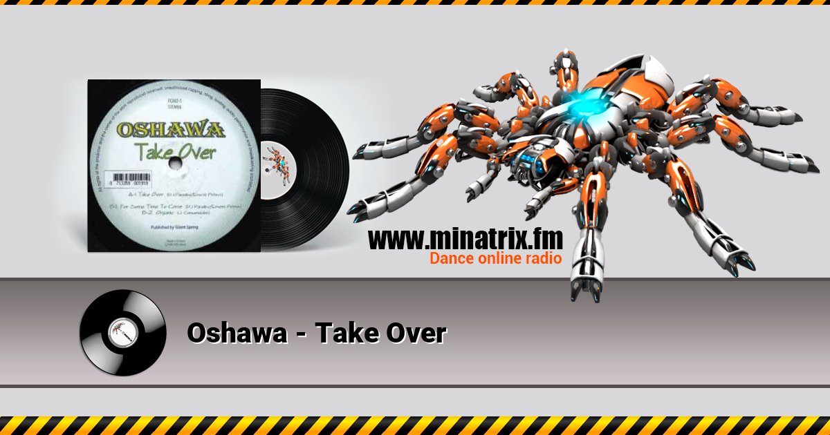 Oshawa - Take Over слушать онлайн и скачать mp3