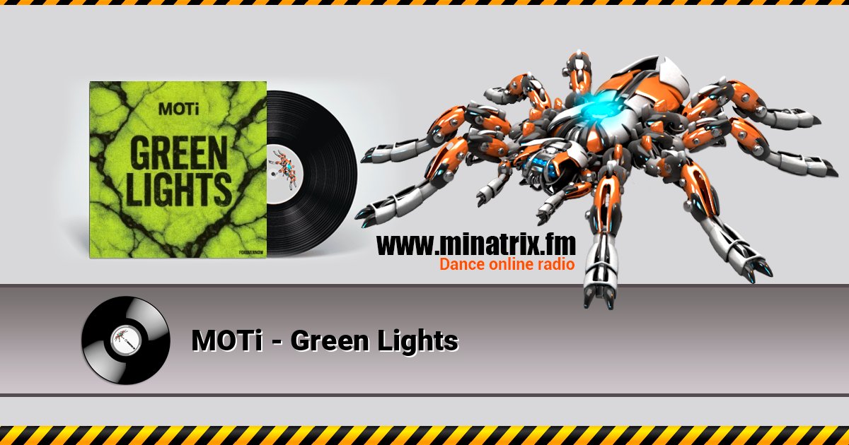 MOTi - Green Lights MOTi - Green Lights слушать онлайн и скачать mp3