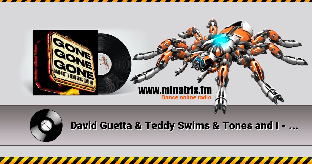 David Guetta & Teddy Swims & Tones and I - Gone Gone Gone слушать онлайн и скачать mp3