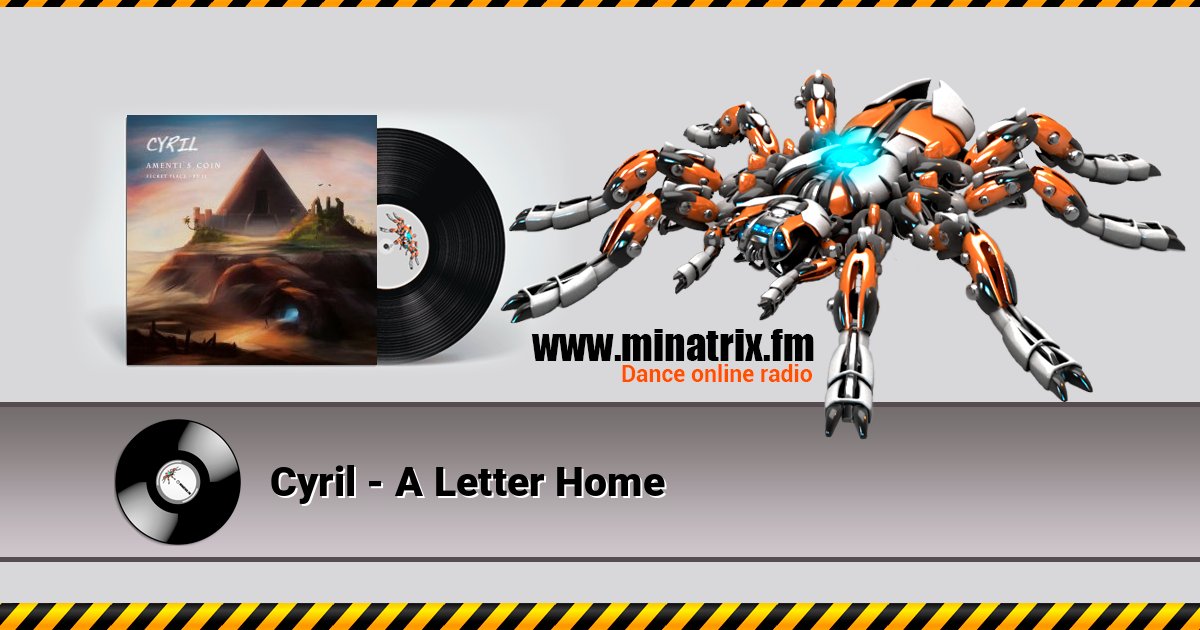 Cyril - A Letter Home слушать онлайн и скачать mp3
