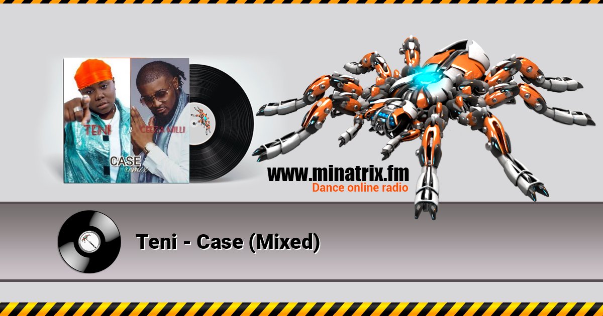 Teni - Case (Mixed) слушать онлайн и скачать mp3