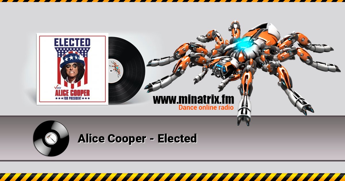 Alice Cooper - Elected слушать онлайн и скачать mp3