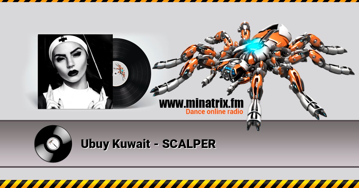Ubuy Kuwait - SCALPER слушать онлайн и скачать mp3