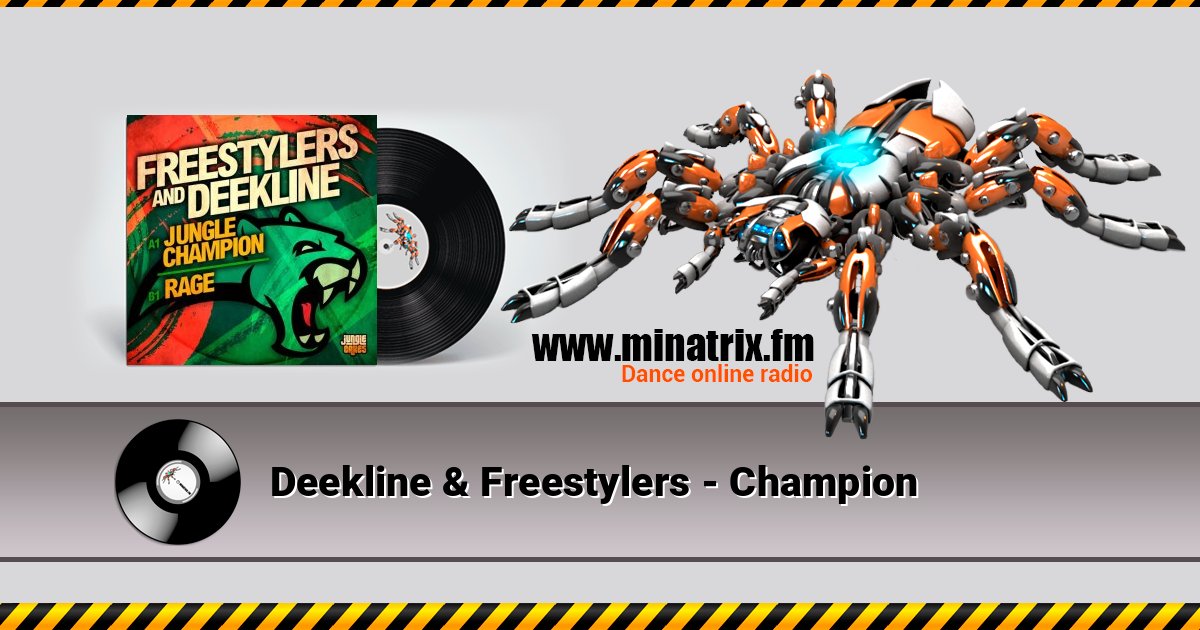 Deekline & Freestylers - Champion слушать онлайн и скачать mp3