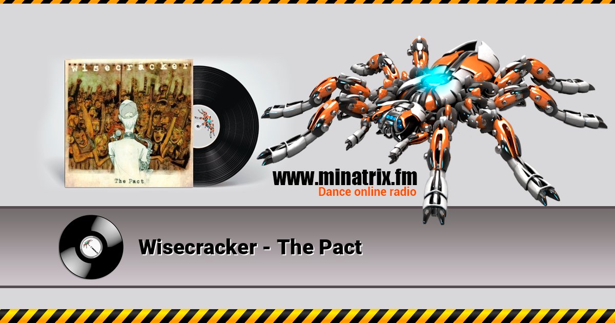 Wisecracker - The Pact слушать онлайн и скачать mp3
