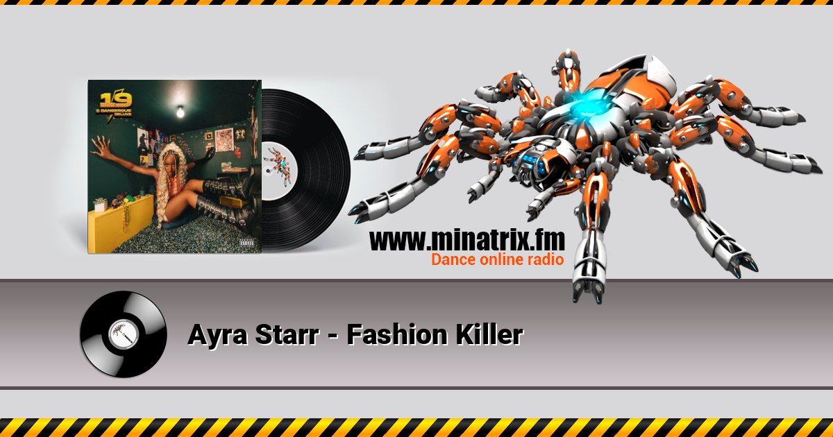 Ayra Starr - Fashion Killer слушать онлайн и скачать mp3