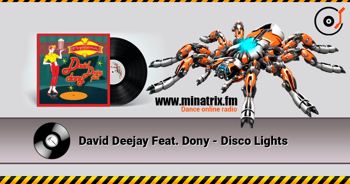 David Deejay Feat. Dony - Disco Lights David Deejay Feat. Dony - Disco Lights слушать онлайн и скачать mp3