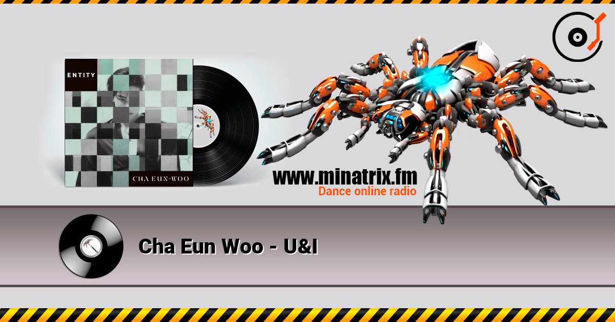 Cha Eun Woo - U&I Cha Eun Woo - U&I Listen online and download MP3