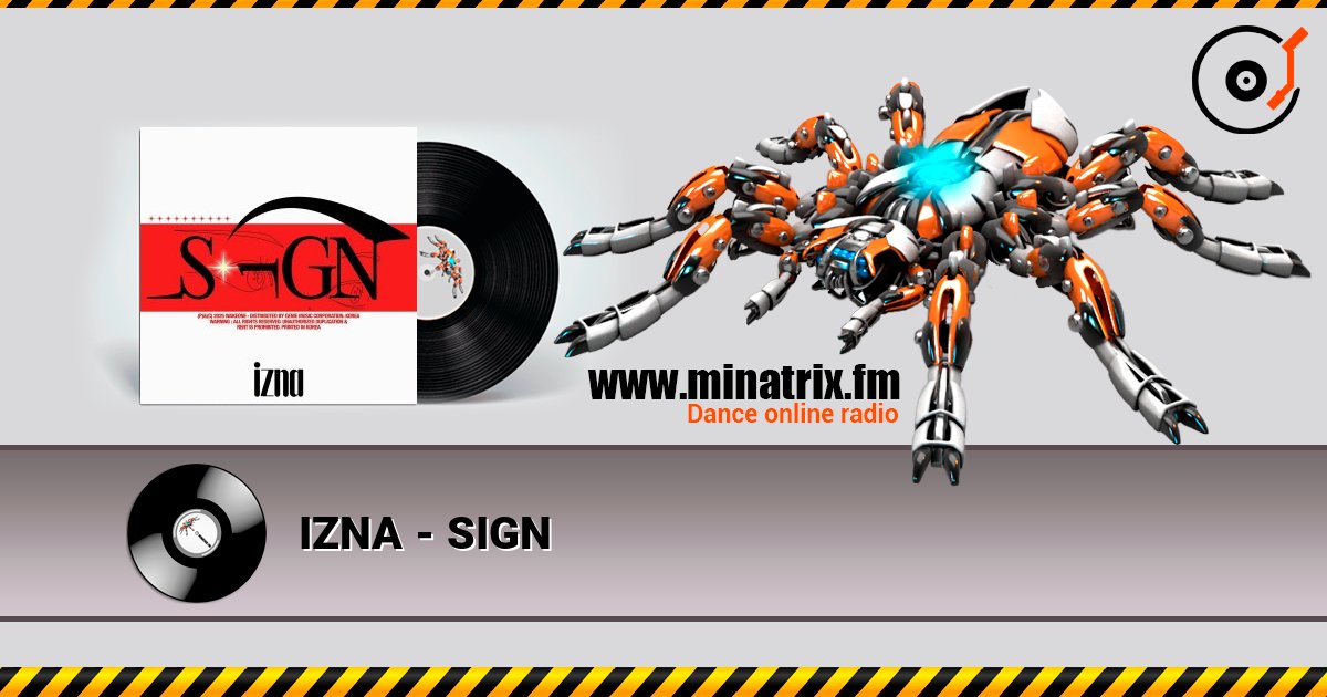 IZNA - SIGN IZNA - SIGN Listen online and download MP3