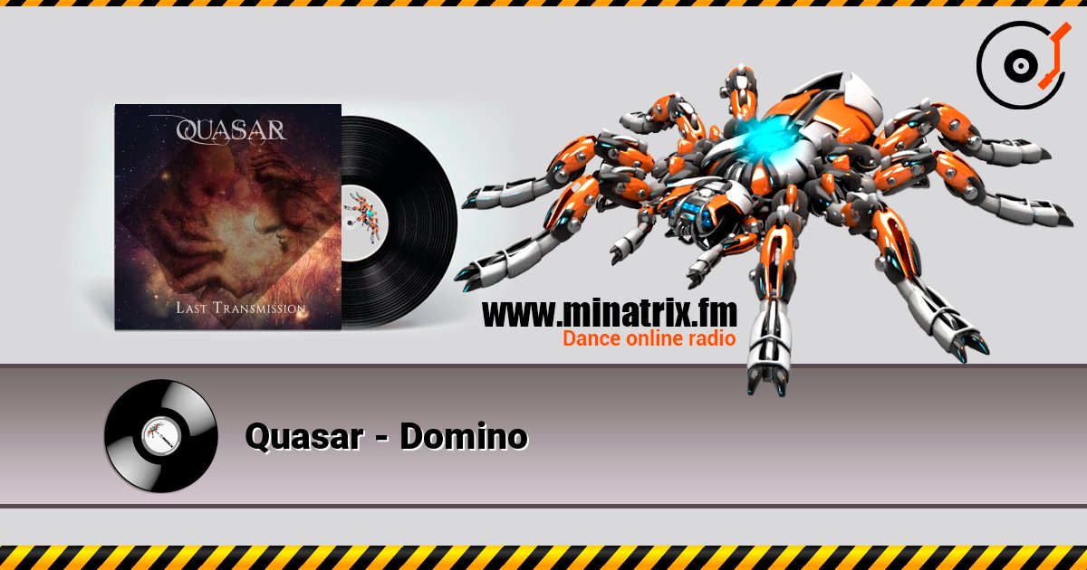 Quasar - Domino Quasar - Domino слушать онлайн и скачать mp3