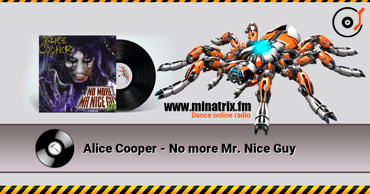 Alice Cooper - No more Mr. Nice Guy Alice Cooper - No more Mr. Nice Guy слушать онлайн и скачать mp3