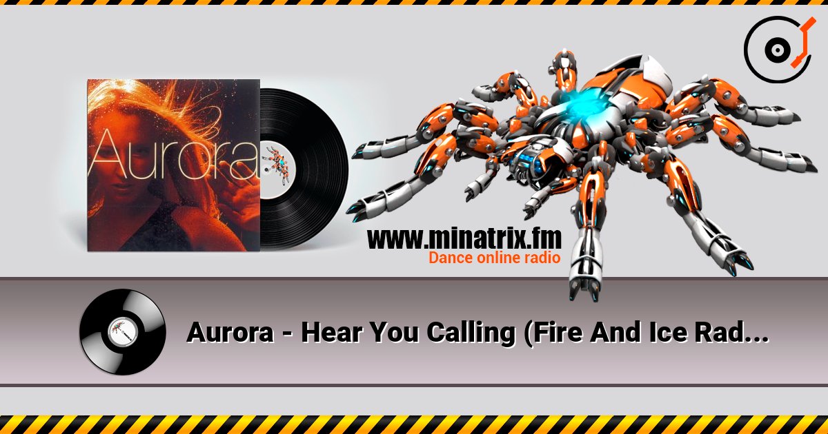 Aurora - Hear You Calling (Fire And Ice Radio Cut) Aurora - Hear You Calling (Fire And Ice Radio Cut) слушать онлайн и скачать mp3
