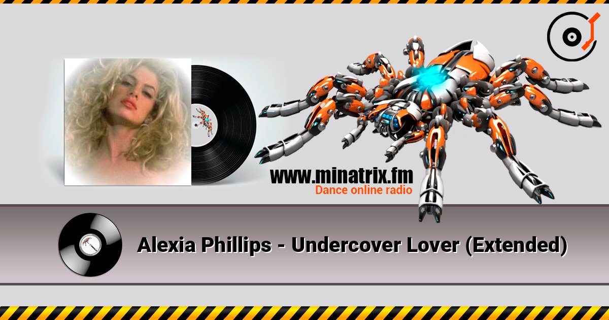 Alexia Phillips - Undercover Lover (Extended) Alexia Phillips - Undercover Lover (Extended) слушать онлайн и скачать mp3